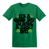 It's a Good Day Black Font Short Sleeve