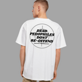 Dead Pedophiles Dont Re-Offend short sleeve