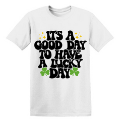 It's a Good Day Black Font Short Sleeve